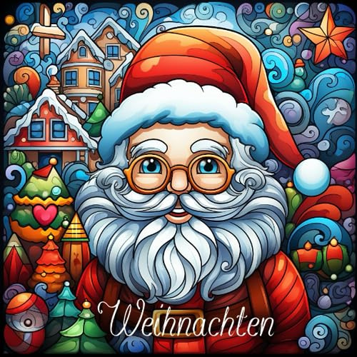 Das Weihnachten Malbuch für Erwachsene (Feiertage und Besonderes)
