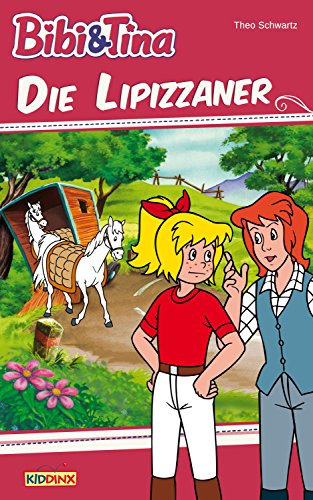 Bibi & Tina - Die Lipizzaner: Roman zum Hörspiel