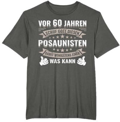 60 Jahre Geburtstag Posaunist Posaunespieler Posaune T-Shirt