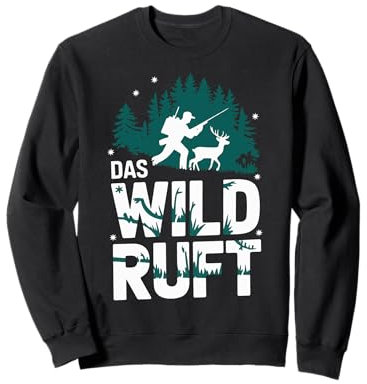 Jäger Das Wild Ruft Sweatshirt