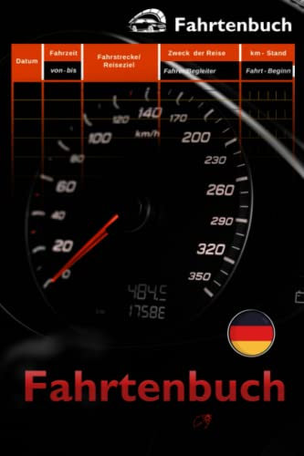 See this image Fahrtenbuch: Geeignet für Pkw, Lkw, Busse und Motorräder | DIN A5 _ 111 Seiten | Kilometerzähler-Tracker-Logbuch | LOGBOOK