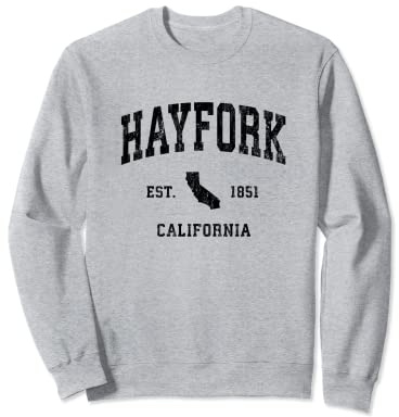 Hayfork California CA Vintage Athletic Black Sports Design Sweatshirt