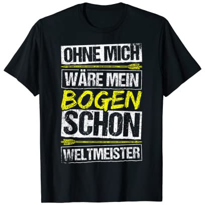 Bogenschütze Bogenschießen Bogensport Geschenk T-Shirt