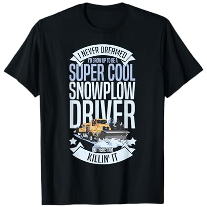 Snow Plow Tractor Machine Truck Shovel Driver Snowplough T-Shirt