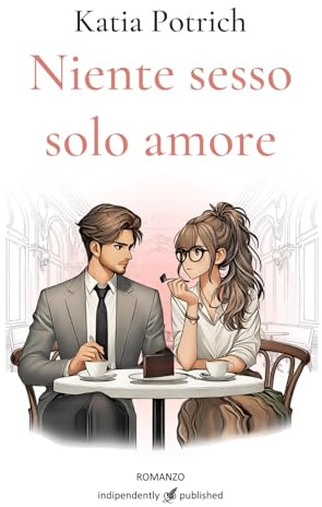 Niente sesso solo amore