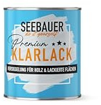 SEEBAUER diy Klarlack zur Versiegelung von Holz und lackierten Flächen (matt) 750 ml