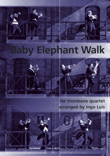Baby Elephant Walk für Posaunenquartett / For Trombone Quartet (Partitur und Stimmen) (Trombone Quartet)