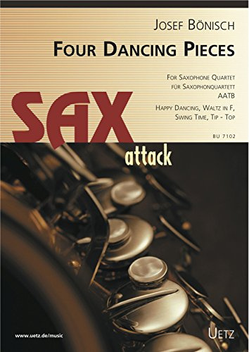 Four Dancing Pieces for Saxophone Quartet / Für Saxofonquartett AATB (Partitur und Stimmen)