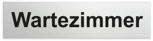 Türschilder24 Schild/Türschild 160 x 40 x 1,5 mm - Aluminium Vollmaterial eloxiert - Oberfläche in geschliffener Edelstahloptik - 100% Made in Germany (Wartezimmer)