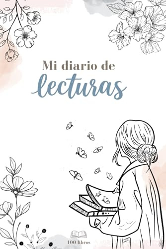 Mi Diario de Lecturas: Cuaderno para apuntar 100 libros leídos
