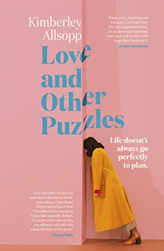 Love and Other Puzzles: A delightful, smart and funny debut rom-com for when life doesn't go to plan for fans of Daisy Buchanan, Genevieve Novak and Beth O'Leary (English Edition)