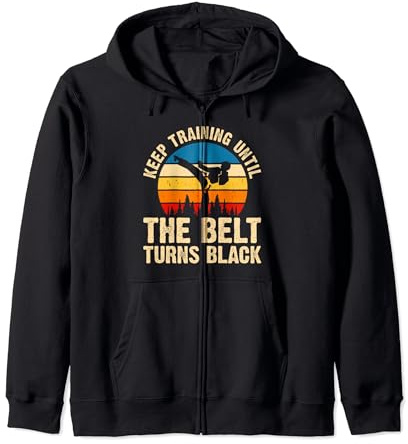 Keep Training Until The Belt Turns Black Zip Hoodie