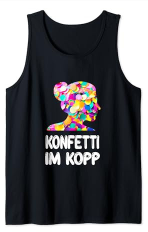 Konfetti Im Kopf Fastnacht Fasching Jeck Karneval Kostüm Tank Top