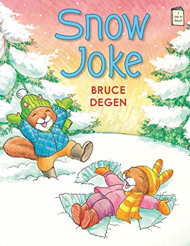Snow Joke (I Like to Read)