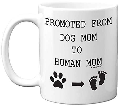 Stuff4 Promoted from Dog Mum to Human Mum Mug, New Parents to be Present | 11oz Ceramic Dishwasher Safe Premium Mugs, Baby Shower Gifts for New Gifts