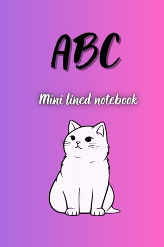 Mini Lined Notebook: Handwriting notebook for children to learn writing (write letters, numbers, words)