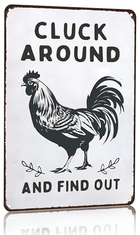 Smilelife Funny Chicken Gifts Chicken Cluck Around and Find Out Tin Sign for Home Farm Chicken Coop Farmhouse Kitchen Garden Decor 8 X 12 Inch (3020)