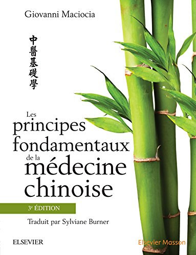 Les principes fondamentaux de la médecine chinoise, 3e édition (Hors collection) (English Edition)