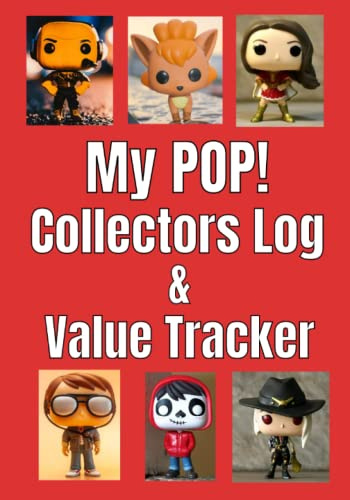 My POP! Collectors Log & Value Tracker.: Now you can catalog all your figurines ang track their value.