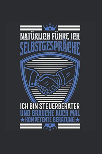 Steuerberater Notizbuch: Steuerberater Finanzen Steuern Buchhaltung / 6x9 Zoll / 120 gepunktete Seiten