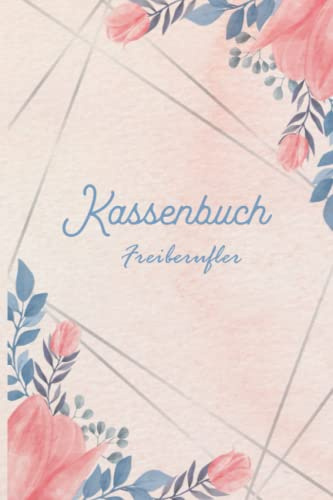 Kassenbuch Friseur: Einnahmen und Ausgaben einfach eintragen für Friseure Friseurinnen DIN A5; Kassenbücher für Buchhaltung den Salon, Beautysalon