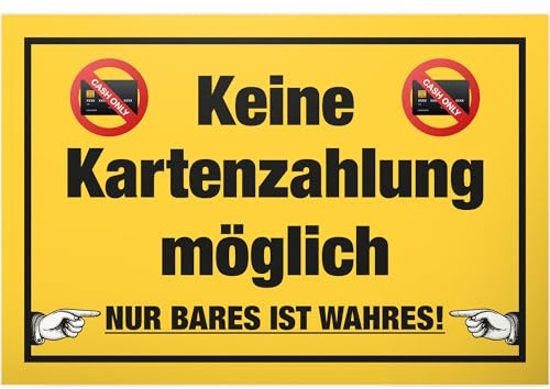 DankeDir! Keine Kartenzahlung - Schild 30 x 20 cm - Lustiges Barzahlung Hinweisschild für Gastronomie Einzelhandel - Nur Bares ist Wahres Deko Laden Restaurant Gastro Gaststätte Bar Hinweis