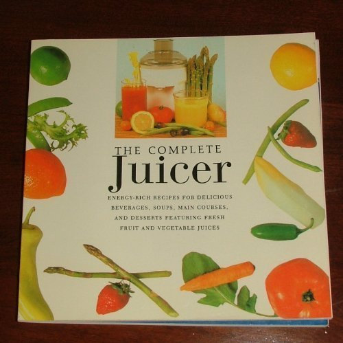 The Complete Juicer by Martinez, Lionel (1992) Taschenbuch