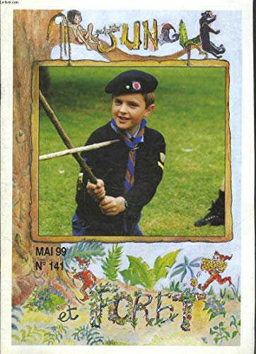 JUNGLE, REVUE BIMESTRIELLE DES LOUVETEAUX ET DE JEANNETTES DE L'ASSOCIATION DES SCOUTS UNITAIRES DE FRANCE N°141, MAI 1999. NOUS SOMMES TOUS DES FRERES/ LES BADGES/ BD: SEIGNEUR, FAIS DE MOI UN INSTRUMENTS DE TA PAIX/ LA MEUTE SAINT BENOIT / ...