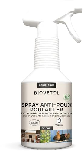Biovetol - Spray Anti-Poux pour le poulailler Bio - Antiparasitaires pour le poulailler - Repousse poux Rouges et Gris de l'environnement – Cartifié bio - conçu et fabriqué en France – 500ml