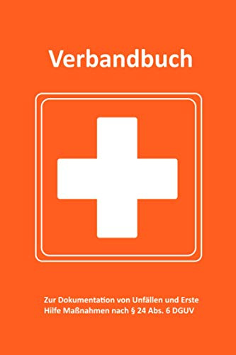 Verbandbuch / Unfallbuch - Erste Hilfe: extra lang, 100 Seiten, gem. DGVU, ORANGE