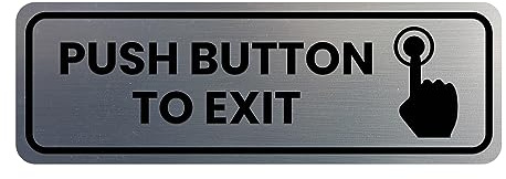 Signs ByLITA Standard Push Button To Exit Door or Wall Sign (Brushed Silver) - Small