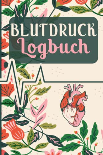 Blutdruck Logbuch: Blutdruck Logbuch / Blutdruckpass zum Ausfüllen mit Platz für mehr als 2100 Messungen - Vorgedruckte Seiten zum Einfachen Dokumentieren wichtiger Daten