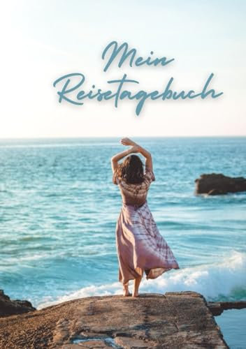 Mein Reisetagebuch: Geschichten, die das Leben schreibt