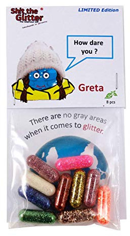 Shit The Glitter - Greta (Edizione Esclusiva) / Come Regalo Eco/Articolo scherzoso/Articolo scherzoso/Festa del papà/Vacanze di Primavera/Festa/Festival/Il Segreto di Babbo Natale/Natale /