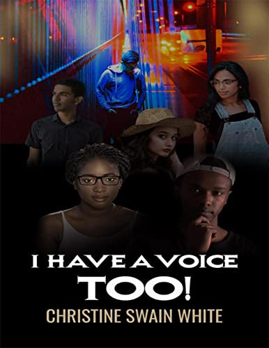 I Have a Voice Too! (English Edition)