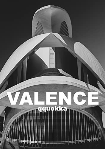 Valence: les meilleurs guides de voyage visuels (French Edition)
