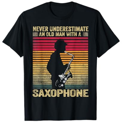 Vintage Never Underestimate An Old Man With A Saxophone T-Shirt