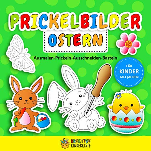 Prickelbilder Ostern Ausmalen Prickeln Ausschneiden Basteln: Prickelblock für Kinder ab 4 Jahren - Bastelbuch für Mädchen und Jungen
