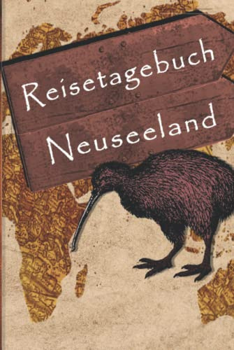 Reisetagebuch Neuseeland: 240 Seiten Punktraster, handliches Format. Design vintage