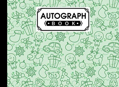 Autograph Book: Christmas Cover | Signatures Blank Scrapbook, Blank Unlined Keepsake, Memorabilia Album Gift, Keepsake Memory Book, Size 8.25 x 6