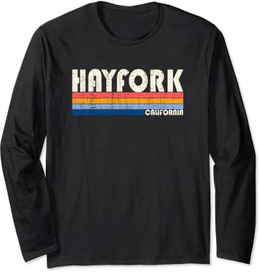 Vintage Retro 70s 80s Style Hometown of Hayfork, CA Long Sleeve T-Shirt