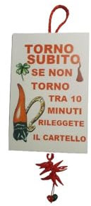 mini cartello targa FOREX 10x15 CM DA APPENDERE torno subito aforismi divertenti strada casa bar ristorante pub plastica pvc