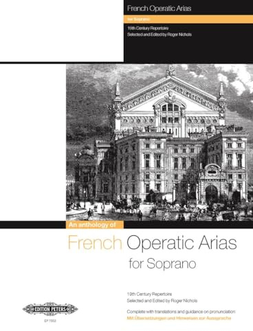 French Operatic Arias for Soprano – 19th Century Repertoire