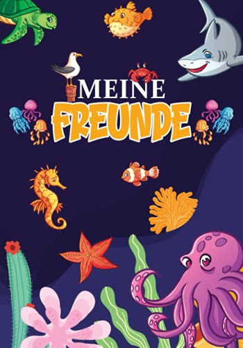 Meine Freunde: Meer. Freundebuch Meerestiere