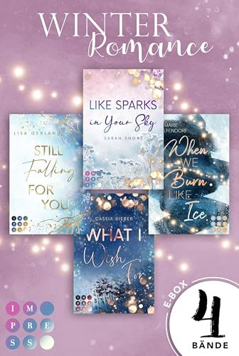 Winter Romance: Vier Romane im Bundle: New Adult Standalones für kalte Wintertage