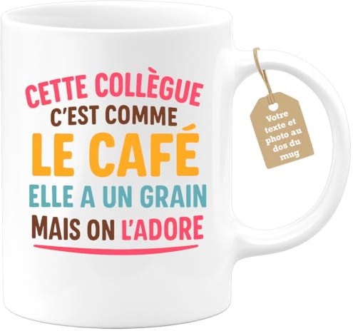 quotedazur Café-Croissant - Mug Départ Collègue Femme Personnalisé - Ma Collègue C'Est Comme Le Café Elle A Un Grain Mais Je L'Adore - Cadeau Secret Santa Tasse Noël - Blanc/Céramique