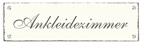 ANKLEIDEZIMMER Shabby Vintage TÜRSCHILD - ca. 20 x 6 cm