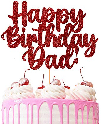 Happy Birthday Dad Cake Topper Glitter Cardstock Party Favour Party Decoration Cake Toppers (RED)