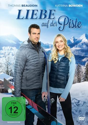 Liebe auf der Piste – Ein fesselnder Liebesfilm mit zauberhaftem Winterfeeling