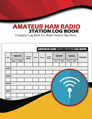 Amateur HAM Radio Station Log Book: Track Radio Communication. Radio Band Frequency Chart, Datachart and Analyzer. HAM Radio Station Logbook For Operators